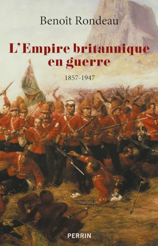 L'Empire britannique en guerre - 1857-1947 von PERRIN