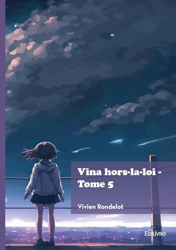 Vina hors-la-loi - Tome 5 von EDILIVRE