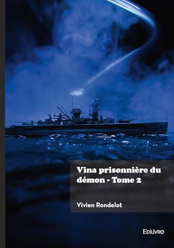 Vina prisonnière du démon - Tome 2 von EDILIVRE