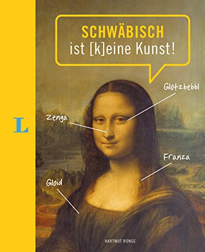 Langenscheidt Schwäbisch ist (k)eine Kunst (Langenscheidt MundArt) von Langenscheidt