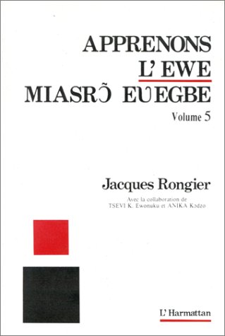 Apprenons l'Ewe 5: Volume 5