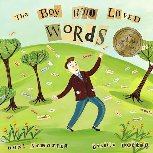 The Boy Who Loved Words von Schwartz & Wade