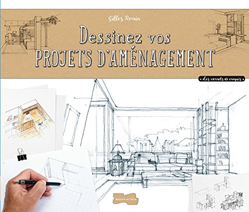 Dessiner des projets d'aménagement à main levée