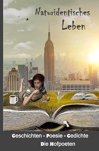 Naturidentisches Leben