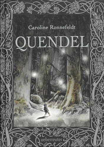 Quendel (Quendel, Bd. 1) von Ueberreuter Verlag
