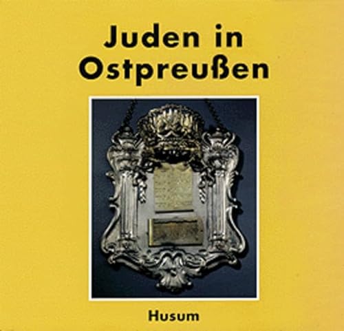 Juden in Ostpreußen von Husum Verlag