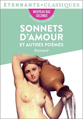 Sonnets d'amour et autres poèmes von FLAMMARION
