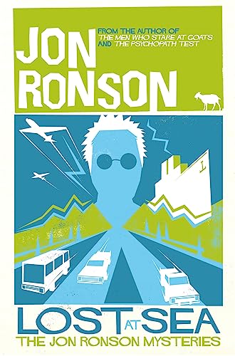 Lost at Sea: The Jon Ronson Mysteries Lost at Sea: The Jon Ronson Mysteries