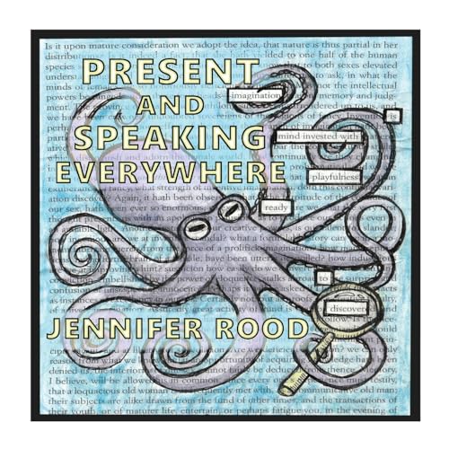 Present and Speaking Everywhere: A Collection of Found Poetry/Art von Not a Pipe Publishing
