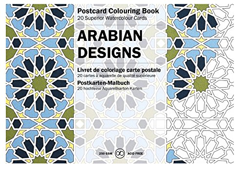 Arabian Designs: Postcard Colouring Book / Postkarten - Malbuch Arabian Designs: Postcard Colouring Book / Postkarten - Malbuch