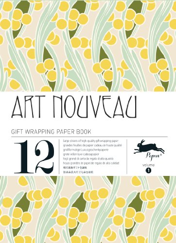 Art Nouveau: Gift & Creative Paper Book Vol. 01: Gift Wrapping Paper Book Art Nouveau: Gift & Creative Paper Book Vol. 01: Gift Wrapping Paper Book
