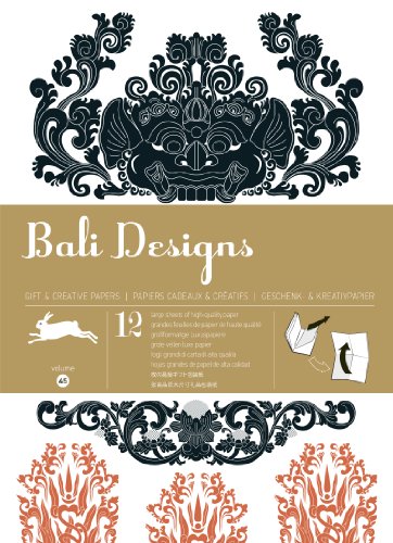Bali Designs: Gift & Creative Paper Book Vol. 45: Gift Wrapping Paper Book (Gift wrapping paper book, 45) Bali Designs: Gift & Creative Paper Book Vol. 45: Gift Wrapping Paper Book (Gift wrapping paper book, 45)