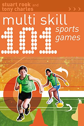 101 Multi-skill Sports Games (101 Drills)