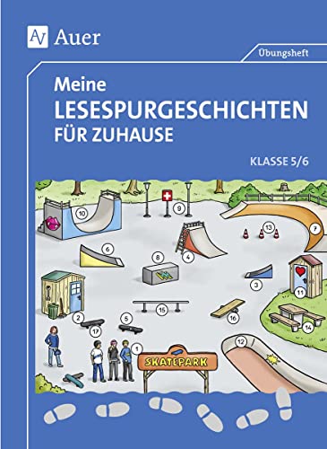 Meine Lesespurgeschichten für Zuhause - Klasse 5-6 (Lesespurgeschichten Sekundarstufe) von Auer Verlag i.d.AAP LW
