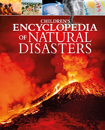 Children's Encyclopedia of Natural Disasters (Arcturus Children's Reference Library) von Arcturus