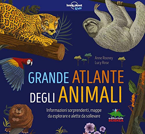 Grande atlante degli animali. Informazioni sorprendenti, mappe da esplorare e alette da sollevare. Ediz. a colori (Pop-up & co.) von Editoriale Scienza