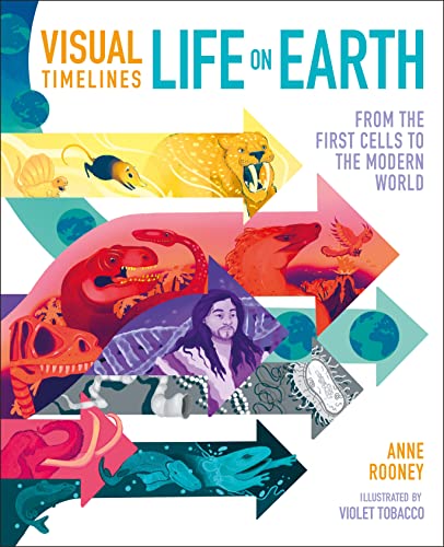 Visual Timelines: Life on Earth: From the First Cells to the Modern World von Arcturus