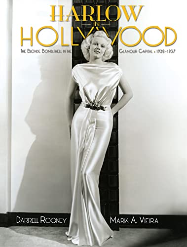 Harlow in Hollywood: The Blonde Bombshell in the Glamour Capital, 1928-1937 von Angel City Press,U.S.