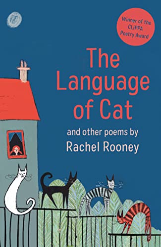 The Language of Cat: And Other Poems