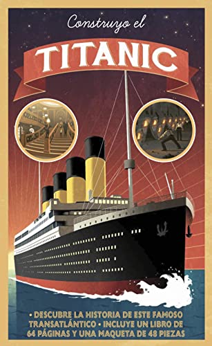 Construyo el Titanic (LAROUSSE - Infantil / Juvenil - Castellano - A partir de 8 años) von Larousse