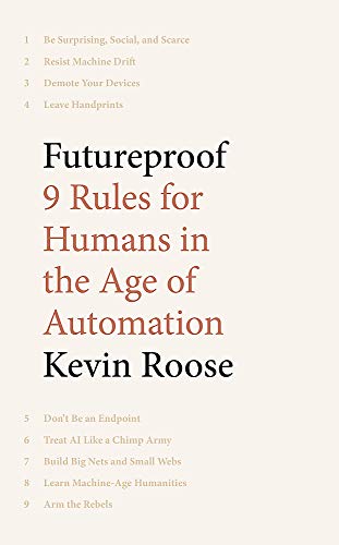 Futureproof: 9 Rules for Humans in the Age of Automation von Hodder And Stoughton Ltd.