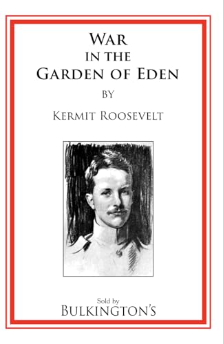 The War In The Garden of Eden von Bulkington Books