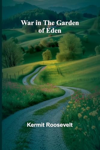 War in the Garden of Eden von Alpha Edition