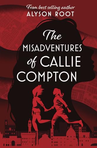 The Misadventures of Callie Compton: A Sapphic Romance