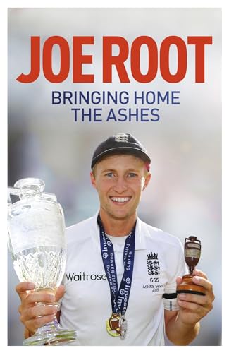 Bringing Home the Ashes: Updated to include England's tour of South Africa and the 2016 T20 World Cup von Hodder Paperbacks