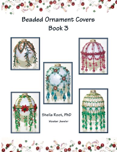 Beaded Ornament Covers Book 3 von CreateSpace Independent Publishing Platform