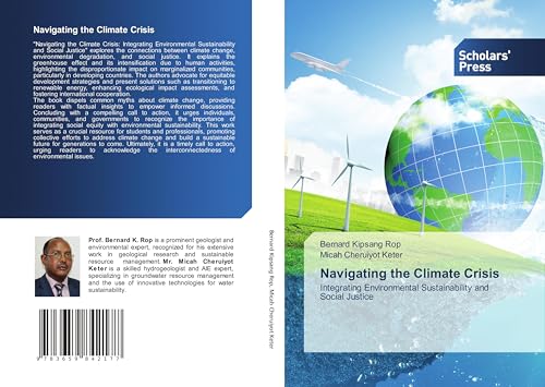 Navigating the Climate Crisis: Integrating Environmental Sustainability and Social Justice von Scholars' Press