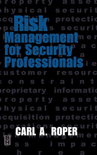 Risk Management for Security Professionals von Butterworth-Heinemann