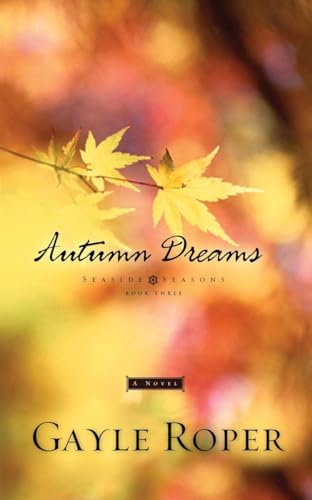 Autumn Dreams (Seaside Seasons, Band 3) von Multnomah