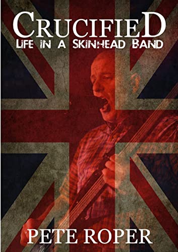 Crucified - Life in a Skinhead Band von Lulu