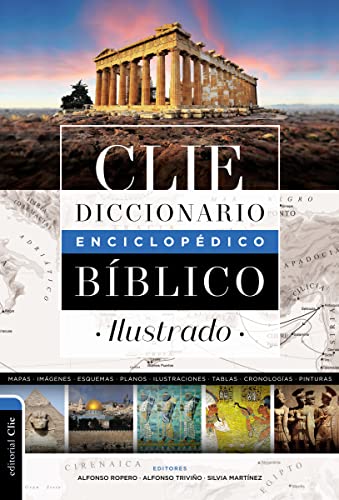 Diccionario enciclopédico bíblico ilustrado CLIE Diccionario enciclopédico bíblico ilustrado CLIE von CLIE, EDITORIAL