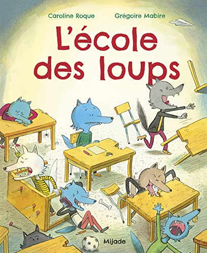 École des loups (L') von MIJADE