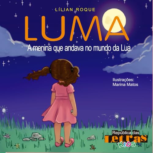 Luma: A Menina que Andava no Mundo da Lua von CBL