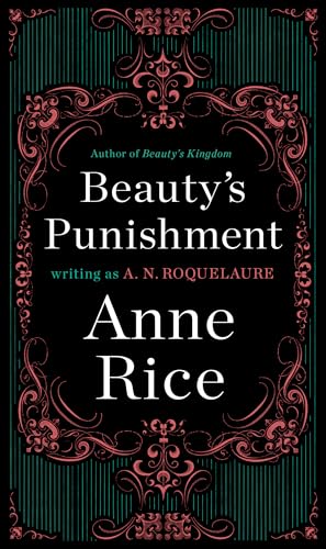 Beauty's Punishment: A Novel (A Sleeping Beauty Novel, Band 2) von Random House Books for Young Readers