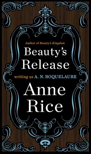 Beauty's Release: A Novel (A Sleeping Beauty Novel, Band 3) von Random House Books for Young Readers