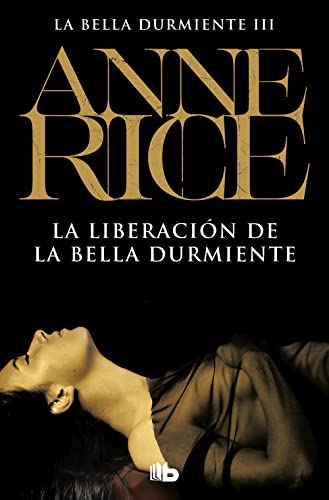 La liberación de la bella durmiente (Ficción, Band 3)
