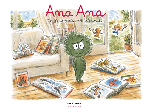 Ana Ana - Tome 19 - Touffe de poil, drôle d'animal von DARGAUD