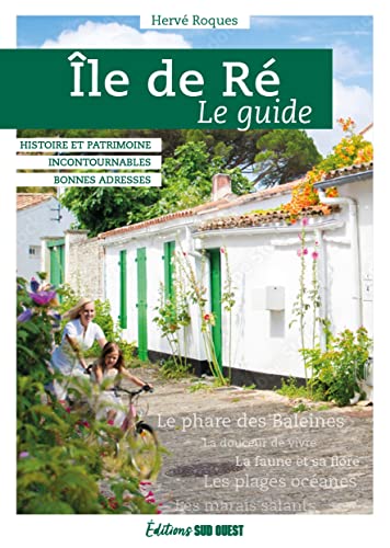 Île de Ré, le guide von SUD OUEST
