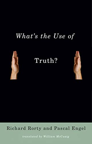 What's the Use of Truth?