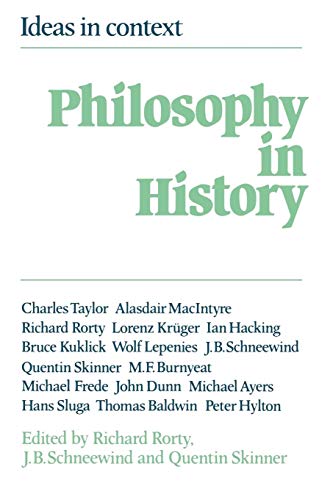 Philosophy in History: Essays in the Historiography of Philosophy (Ideas in Context)