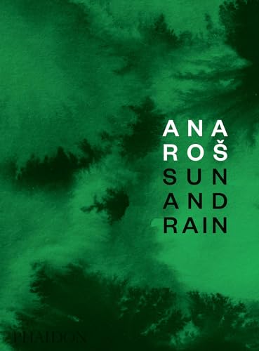 Ana Ros: Sun and Rain (Cucina) von PHAIDON