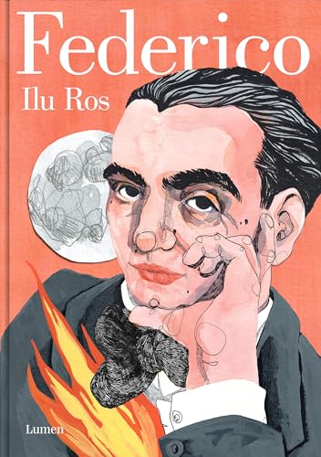 Federico: Vida de Federico García Lorca (Lumen Gráfica) von LUMEN