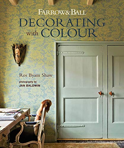 Farrow and Ball: Decorating with Colour von Ryland Peters & Small