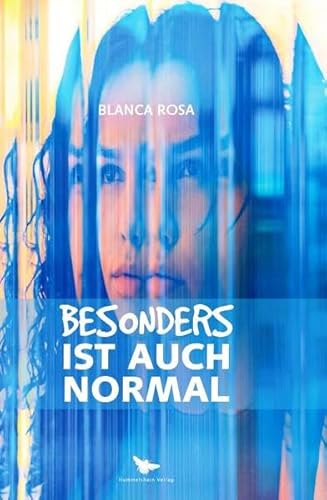 Besonders ist auch normal