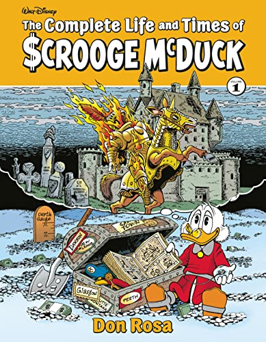 The Complete Life and Times of Scrooge McDuck 1