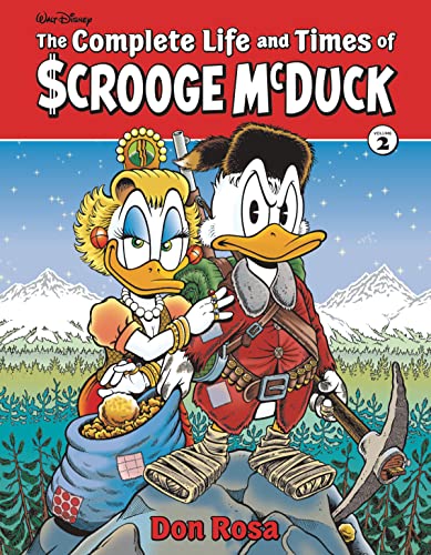 The Complete Life and Times of Scrooge Mcduck (2) (Don Rosa Library, Band 2)